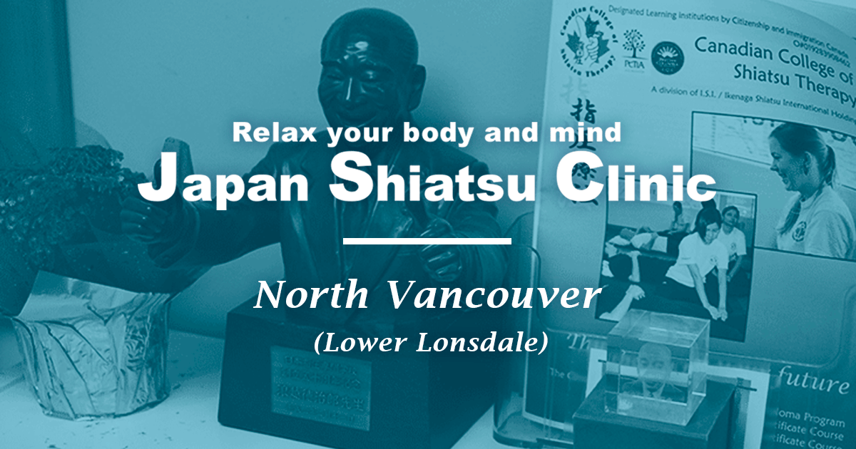 Japan Shiatsu Clinic North Vancouver (Lower Lonsdale) Japan Shiatsu Clinic