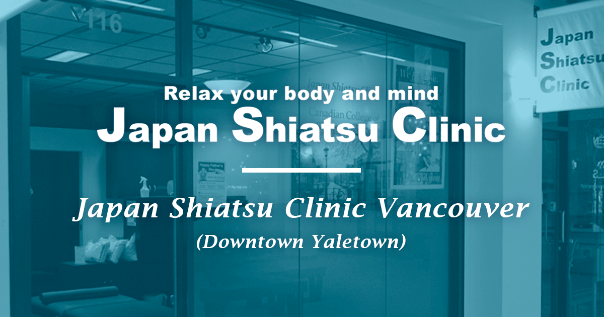 Japan Shiatsu Clinic Vancouver (Downtown Yaletown) Japan Shiatsu Clinic